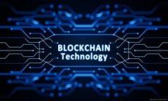 虚拟币P币：全面解析与投